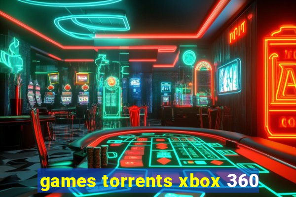 games torrents xbox 360